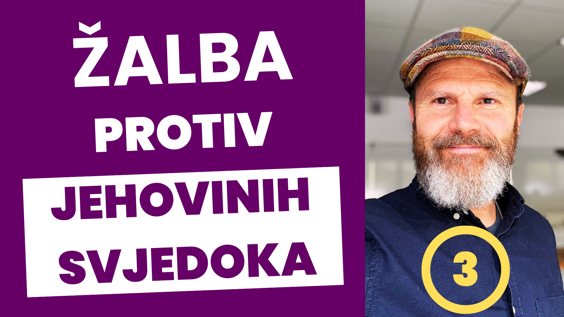 Moja kaznena prijava protiv Jehovinih svjedoka